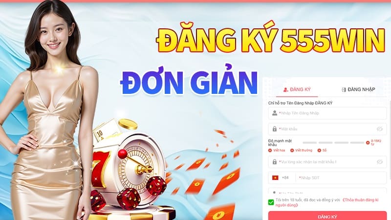 Cách đăng ký tài khoản chơi game tại nhà cái 555win